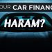 When Car Finance Becomes Haram! | Important