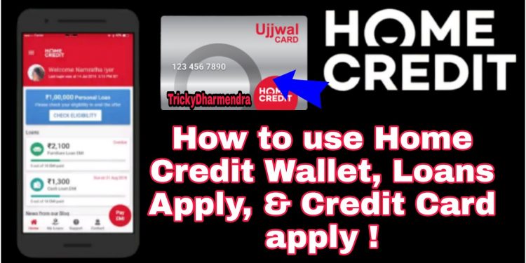 Home Credit Card apply online | How to use Home Credit Wallet | Home Credit Wallet To loans Apply |