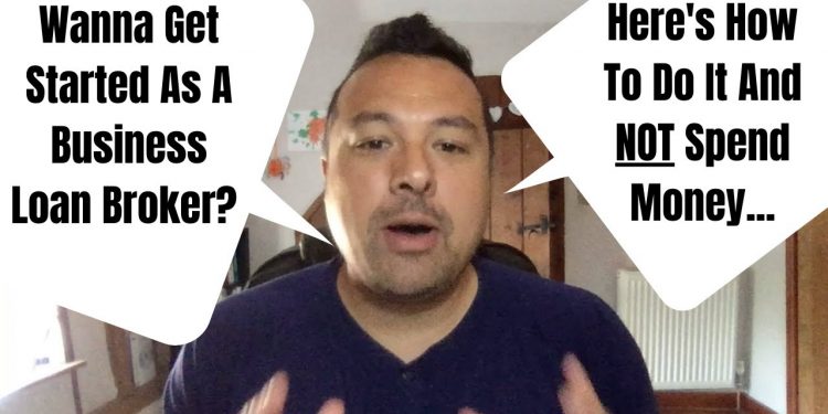 How To Get Started As A Business Loan Broker | Quality Loan Leads | Part ONE