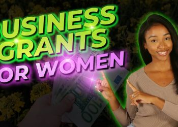 Top Business Grants for Women + SBA Awards $2.7 Million in Grants for Women
