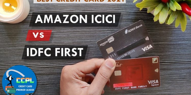 CCPL | Amazon Credit Card Review vs IDFC FIRST Bank Credit Card | Best Credit Card in India 2021