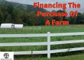 Financing a Farm – How We Bought 70 Acres In The Blue Ridge Mountains