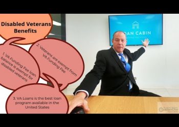 Disabled Veterans Benefits On VA Home Loans By The VA And County