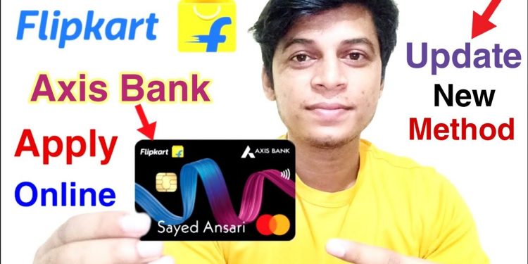Flipkart Axis Bank Credit card Apply New Method – New Way to Apply online AXIS BANK Credit Card