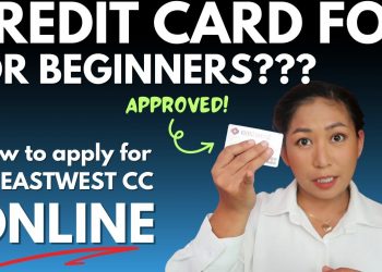 EastWest Credit Card – How to Apply Online