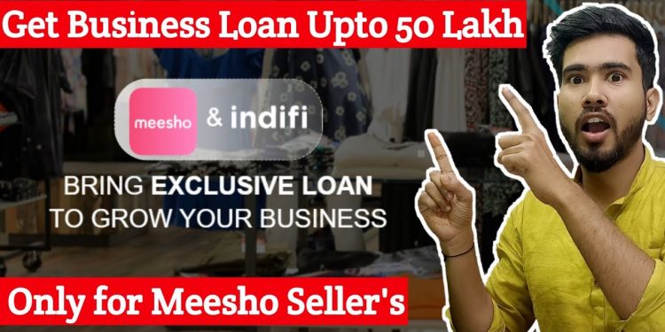 Meesho Providing Business Loan for meesho seller's upto 50 Lakh | indifi Business loan apply Process