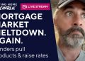 Mortgage Market Meltdown
