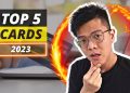 My Top 5 Credit Cards of 2023