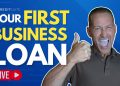 5 Secrets to Getting Your First Business Loan