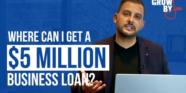 Where Can I Get a 5 Million Business Loan?