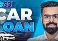 SBI Car Loan (2023) Complete Process