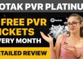 Kotak PVR Platinum Credit Card Review| Is this the best credit card for movies?