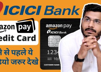 Amazon Pay Icici Credit Card – Full Review