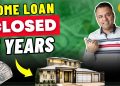 How I Close My Home Loans Quickly | Every Paisa Matters