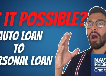 Navy Federal Auto Loan (Can it convert to a PERSONAL LOAN?)
