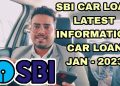 SBI CAR LOAN JAN2023 || NEW RATE OF INTEREST #bank