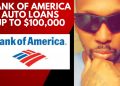 Bank Of America | Auto Loans Up To $100,000