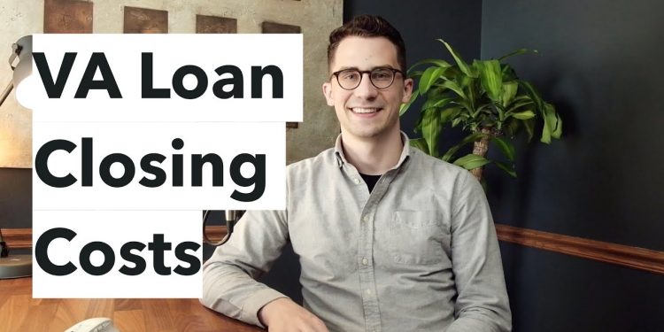 Who Pays VA Loan Closing Costs?