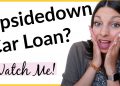 HOW TO GET OUT OF A CAR LOAN – UPSIDE DOWN – How to get rid of NEGATIVE equity