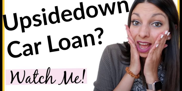 HOW TO GET OUT OF A CAR LOAN – UPSIDE DOWN – How to get rid of NEGATIVE equity
