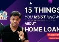 15 Things You Must Know About Home Loans (Hindi) | 2022 | Rakesh Nandi