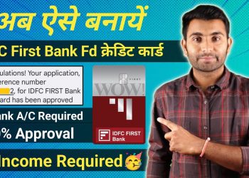 IDFC First Bank Fixed Deposit Credit Card Apply Online | IDFC First Wow Credit Card Apply