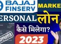 Bajaj Market Personal Loan | Bajaj Finance Personal Loan  | Online Apply | Interest Rates | 2023