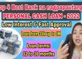 Top 4 Best Banks na nagpapautang – PERSONAL CASH LOAN | Latest update 2022