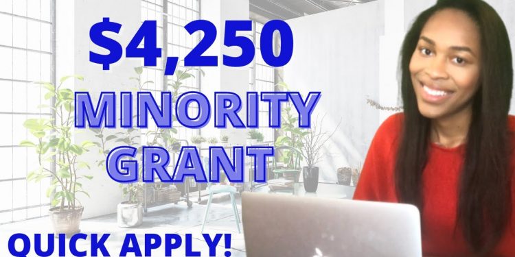 APPLY NOW! $4,250 Small Business Grant For Minorities and Women