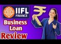 IIFL Finance Business Loan Review  | IIFL Finance Business Loan Kaise Apply Karen