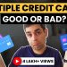 Multiple Credit Cards – Advantages and Disadvantages – EXPLAINED!| Ankur Warikoo Hindi