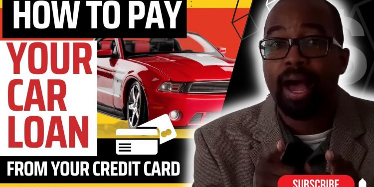 How to Pay Car Loan Payments from Your Credit Card