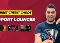 Best Credit Cards For Airport Lounges 2023 | Credit Card Airport Lounge Access | Travel Credit Cards
