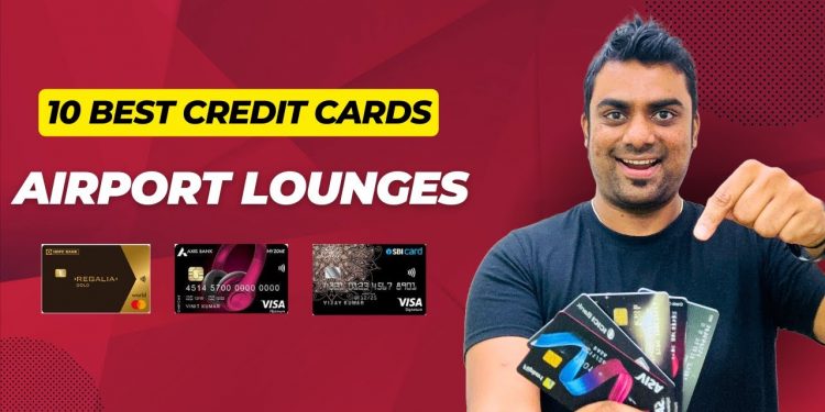 Best Credit Cards For Airport Lounges 2023 | Credit Card Airport Lounge Access | Travel Credit Cards