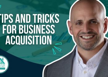 If You're Looking To Acquire A Business, Check Out These Tips And Tricks!