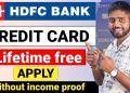 Hdfc credit card apply | HDFC instant credit card | Without income proof & lifetime free credit card