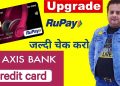 Axis Bank Credit Card Upgrade Offer | Axis My Zone Rupay Credit Card | Apply Now