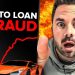 Auto Loan FRAUD Explodes
