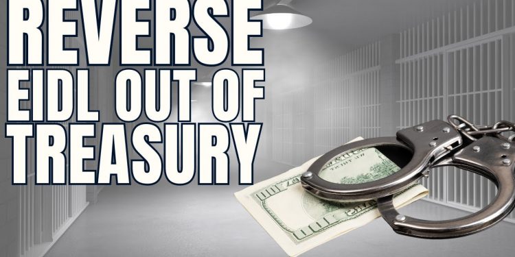 Reverse EIDL Assignment from Treasury back to SBA