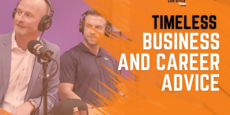 Episode 385: Timeless Business and Career Advice