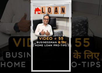 Day 55:- Super Hot Pro Tips on Home Loans for Business owners #realestate #1rk #100dayschallenge