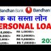 Bandhan bank loan | Bandhan bank personal loan Bandhan bank personal loan interest rates 2023