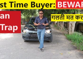 CAR LOAN TRAP : FIRST TIME CAR BUYERS ARE ITS VICTIM !!