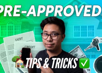 Get PreApproved for a Home Loan – 2023 Tips & Tricks