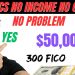 $50,000 LOAN 24 Hour No Income, No Credit or Bad Credit No Documents