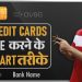 What is a Credit Card ?  How to Select the Best Credit card and Get maximum benefits from it.
