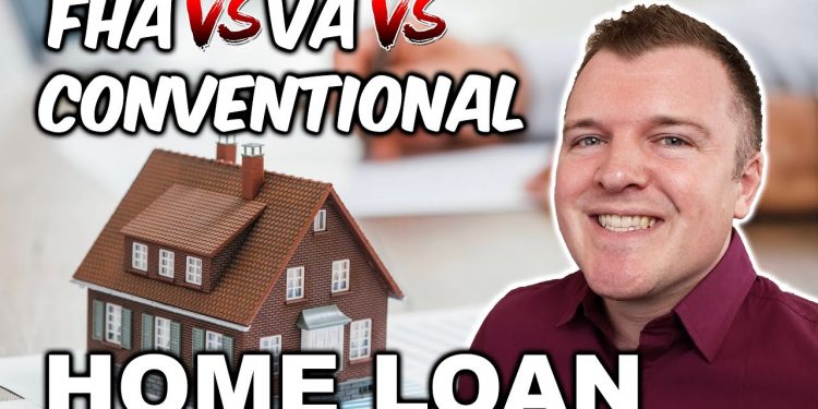 FHA vs Conventional vs VA Mortgage Loans – Which is Better?
