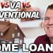 FHA vs Conventional vs VA Mortgage Loans – Which is Better?