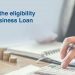 What is the Eligibility for a Business Loan | HDFC Bank