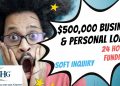 $500,000 Soft Credit Check Loan | Personal Loan & Business Loan